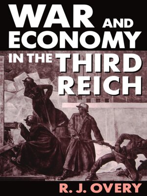 cover image of War and Economy in the Third Reich